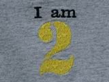 "I Am 2" Shirt: 3T *Bday SALE*