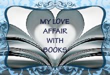 MY LOVE AFFAIR WITH BOOKS