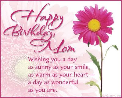 happy birthday mommy quotes. Happy Birthday Mom Pictures,