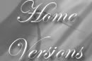 Home Versions