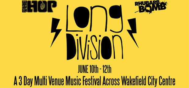 Long Division Festival: Wakefield, June 1st 3rd 2012 | Counterfeit Magazine gt | Long Division Festival: Wakefield, June 1st 3rd 2012